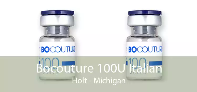 Bocouture 100U Italian Holt - Michigan