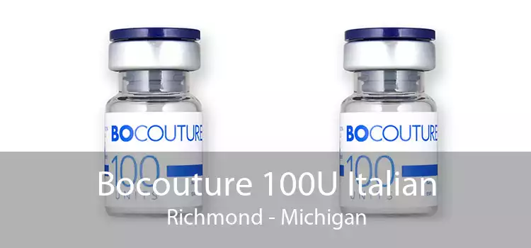 Bocouture 100U Italian Richmond - Michigan