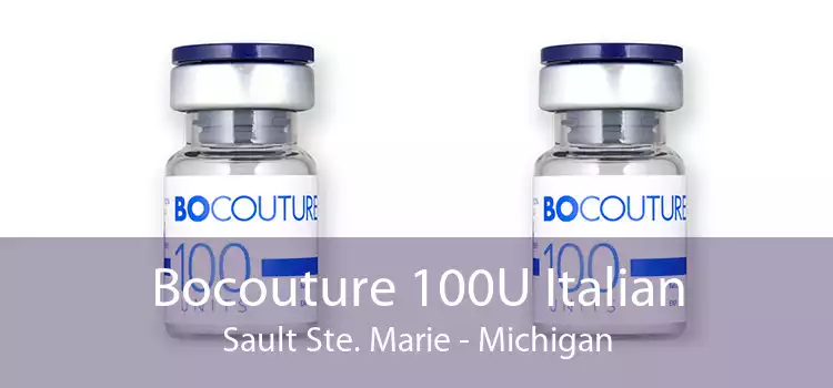 Bocouture 100U Italian Sault Ste. Marie - Michigan