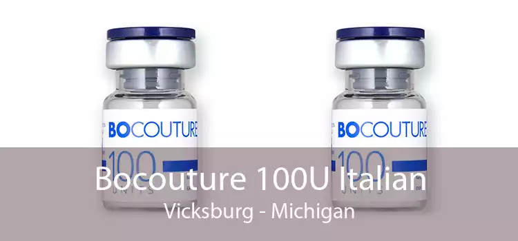 Bocouture 100U Italian Vicksburg - Michigan