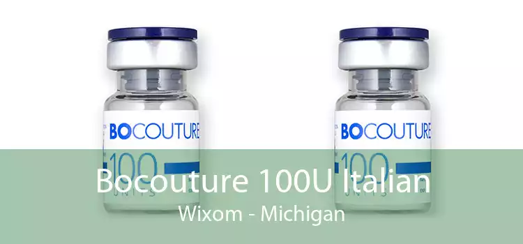 Bocouture 100U Italian Wixom - Michigan