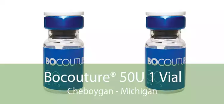 Bocouture® 50U 1 Vial Cheboygan - Michigan