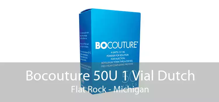 Bocouture 50U 1 Vial Dutch Flat Rock - Michigan