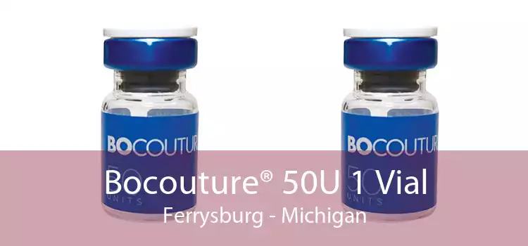Bocouture® 50U 1 Vial Ferrysburg - Michigan