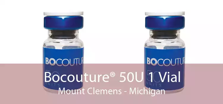 Bocouture® 50U 1 Vial Mount Clemens - Michigan