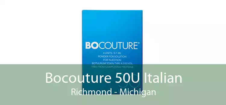 Bocouture 50U Italian Richmond - Michigan
