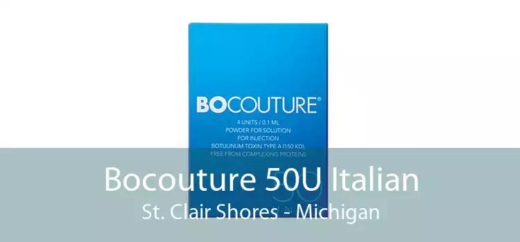 Bocouture 50U Italian St. Clair Shores - Michigan