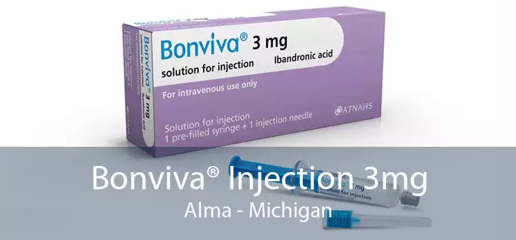 Bonviva® Injection 3mg Alma - Michigan
