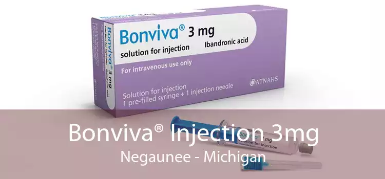 Bonviva® Injection 3mg Negaunee - Michigan