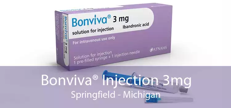 Bonviva® Injection 3mg Springfield - Michigan