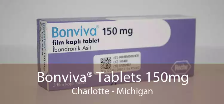 Bonviva® Tablets 150mg Charlotte - Michigan