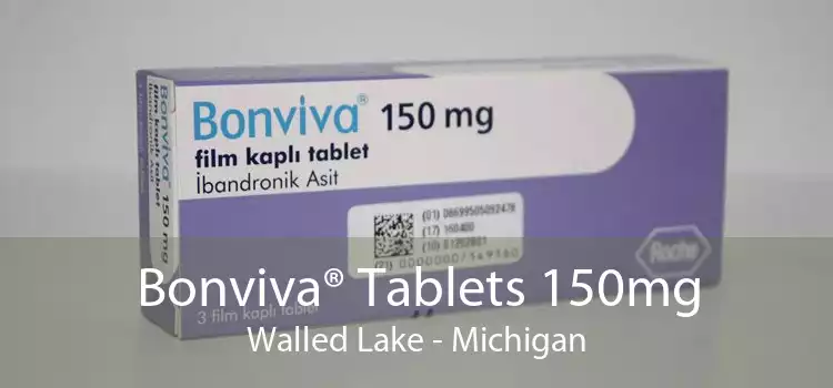 Bonviva® Tablets 150mg Walled Lake - Michigan