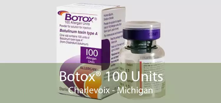 Botox® 100 Units Charlevoix - Michigan