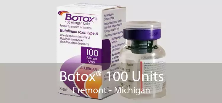 Botox® 100 Units Fremont - Michigan