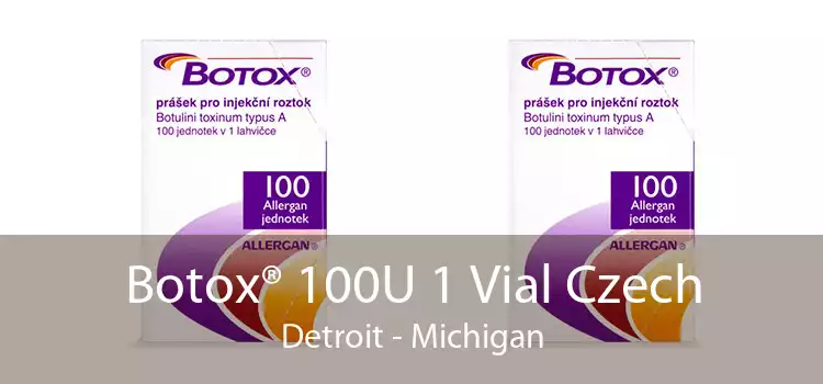 Botox® 100U 1 Vial Czech Detroit - Michigan