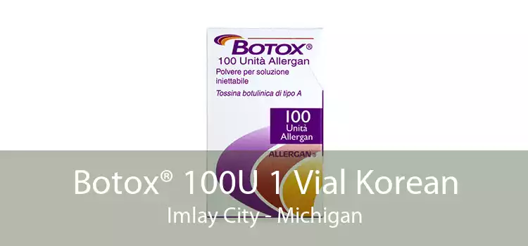 Botox® 100U 1 Vial Korean Imlay City - Michigan