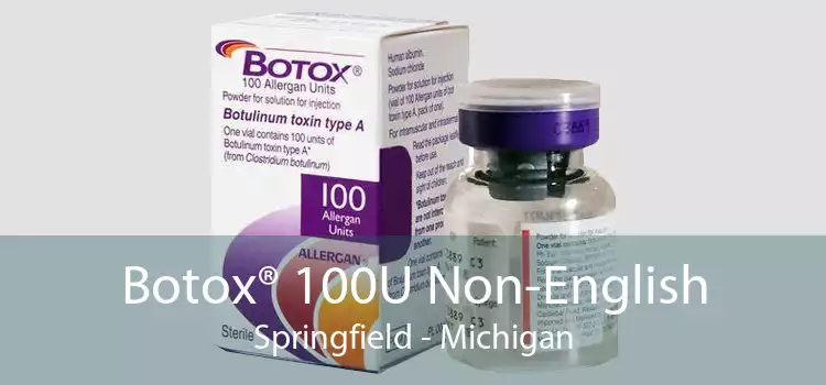 Botox® 100U Non-English Springfield - Michigan