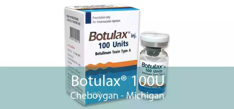 Botulax® 100U Cheboygan - Michigan