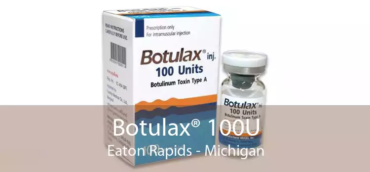 Botulax® 100U Eaton Rapids - Michigan