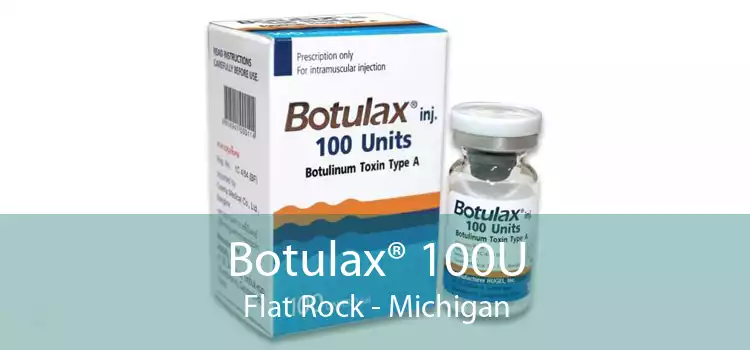 Botulax® 100U Flat Rock - Michigan