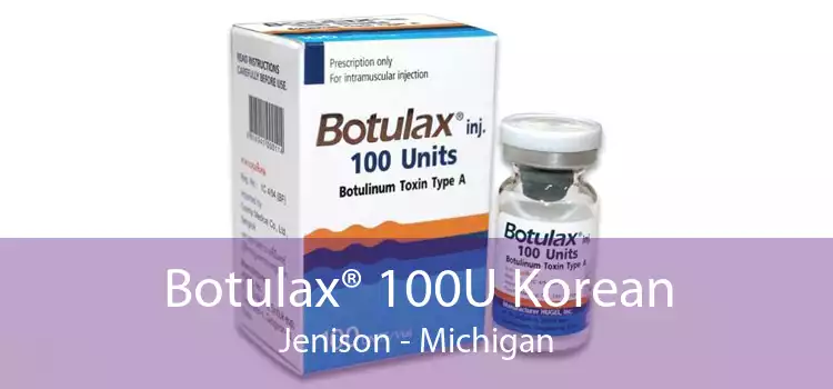 Botulax® 100U Korean Jenison - Michigan