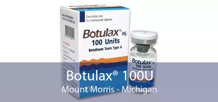 Botulax® 100U Mount Morris - Michigan