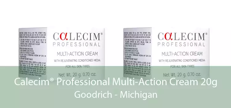 Calecim® Professional Multi-Action Cream 20g Goodrich - Michigan