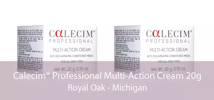 Calecim® Professional Multi-Action Cream 20g Royal Oak - Michigan