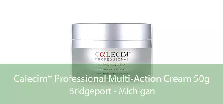 Calecim® Professional Multi-Action Cream 50g Bridgeport - Michigan