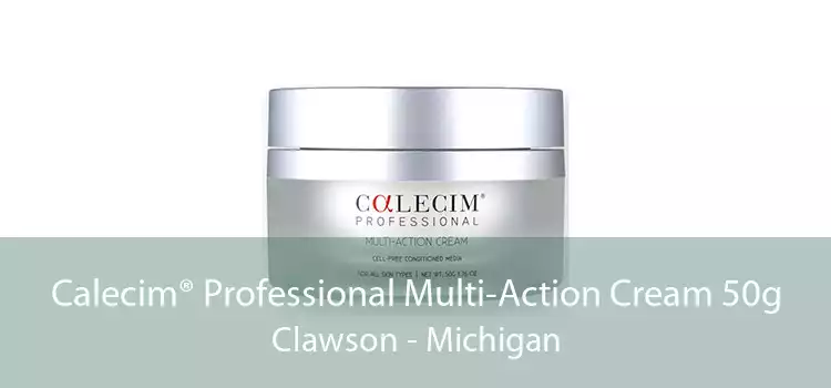 Calecim® Professional Multi-Action Cream 50g Clawson - Michigan