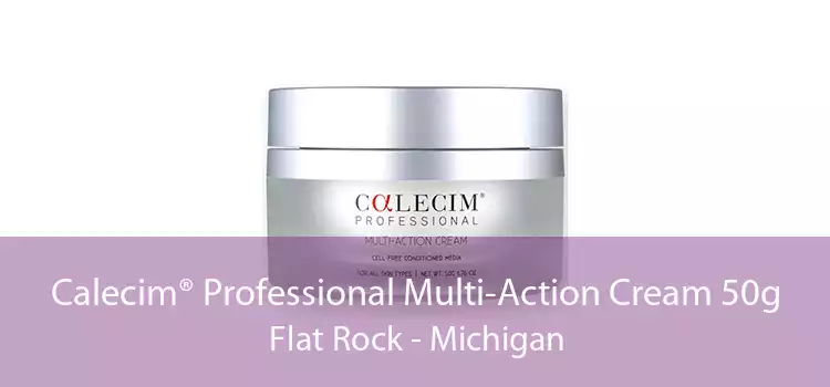 Calecim® Professional Multi-Action Cream 50g Flat Rock - Michigan