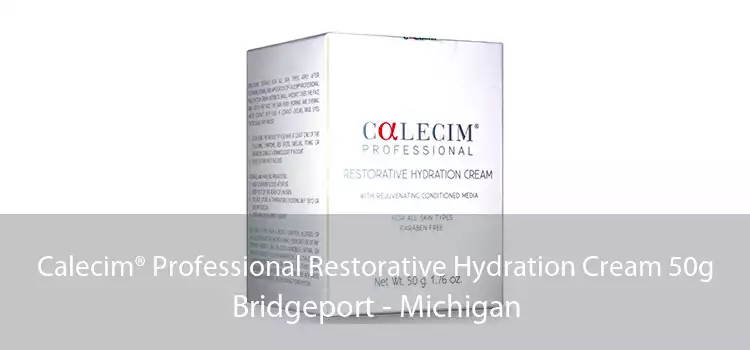Calecim® Professional Restorative Hydration Cream 50g Bridgeport - Michigan