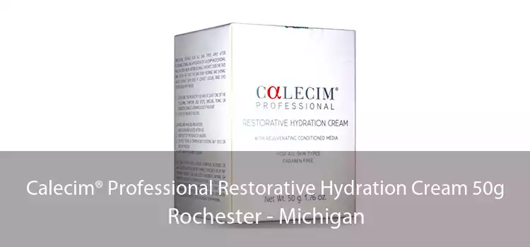 Calecim® Professional Restorative Hydration Cream 50g Rochester - Michigan