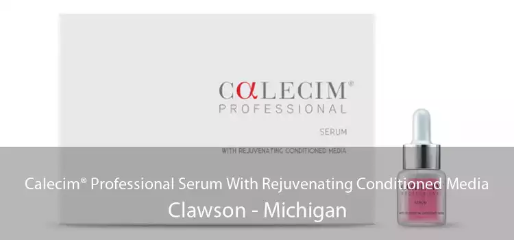 Calecim® Professional Serum With Rejuvenating Conditioned Media Clawson - Michigan