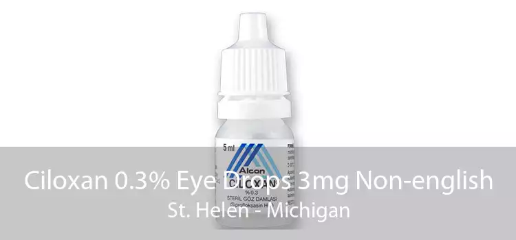 Ciloxan 0.3% Eye Drops 3mg Non-english St. Helen - Michigan