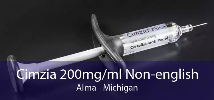 Cimzia 200mg/ml Non-english Alma - Michigan