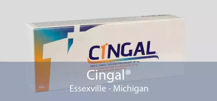 Cingal® Essexville - Michigan