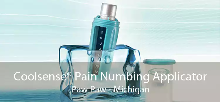 Coolsense® Pain Numbing Applicator Paw Paw - Michigan