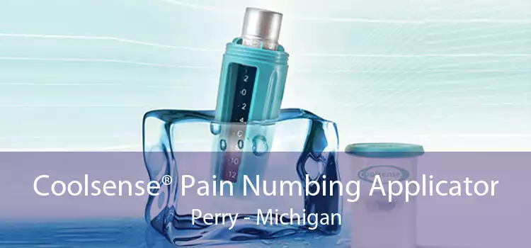 Coolsense® Pain Numbing Applicator Perry - Michigan