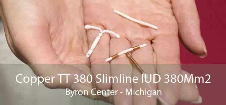 Copper TT 380 Slimline IUD 380Mm2 Byron Center - Michigan
