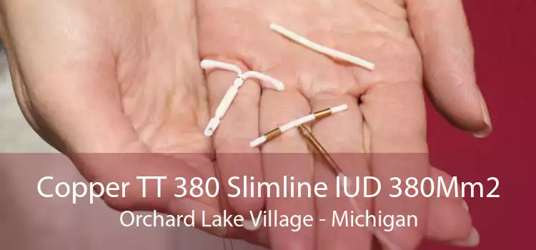 Copper TT 380 Slimline IUD 380Mm2 Orchard Lake Village - Michigan