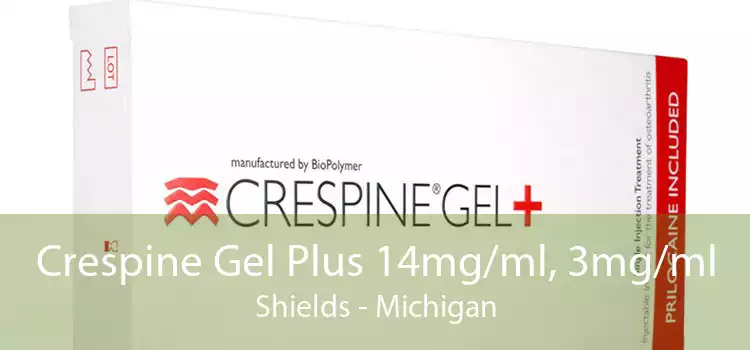 Crespine Gel Plus 14mg/ml, 3mg/ml Shields - Michigan