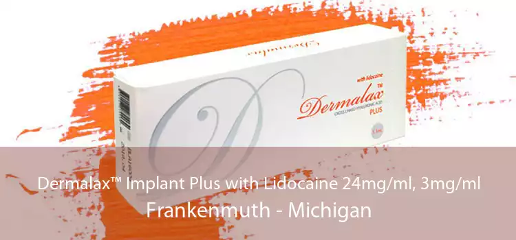 Dermalax™ Implant Plus with Lidocaine 24mg/ml, 3mg/ml Frankenmuth - Michigan