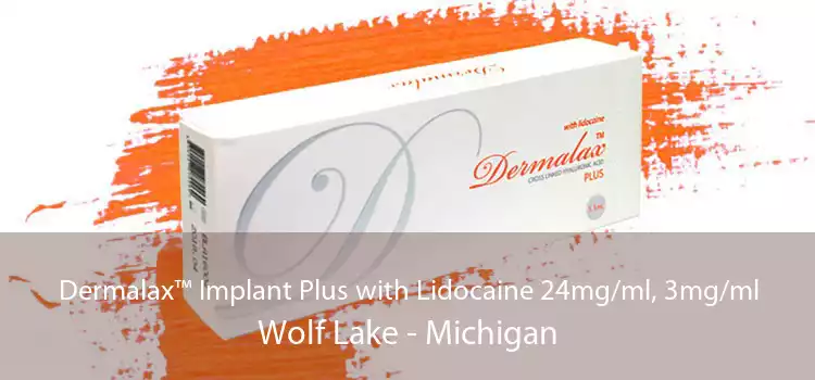 Dermalax™ Implant Plus with Lidocaine 24mg/ml, 3mg/ml Wolf Lake - Michigan
