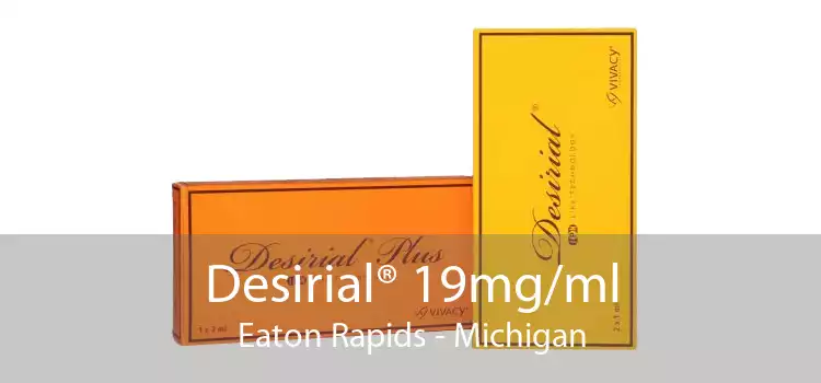 Desirial® 19mg/ml Eaton Rapids - Michigan