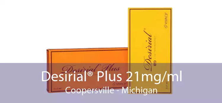 Desirial® Plus 21mg/ml Coopersville - Michigan
