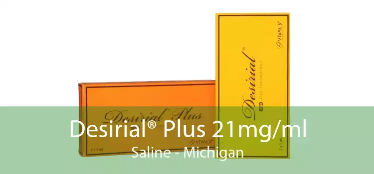 Desirial® Plus 21mg/ml Saline - Michigan