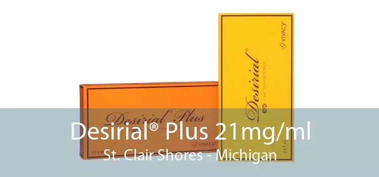 Desirial® Plus 21mg/ml St. Clair Shores - Michigan