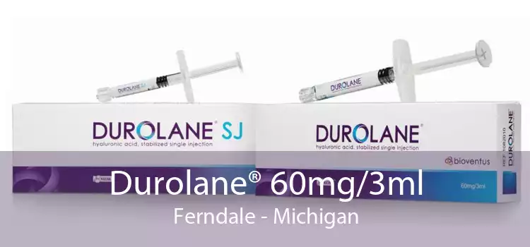 Durolane® 60mg/3ml Ferndale - Michigan