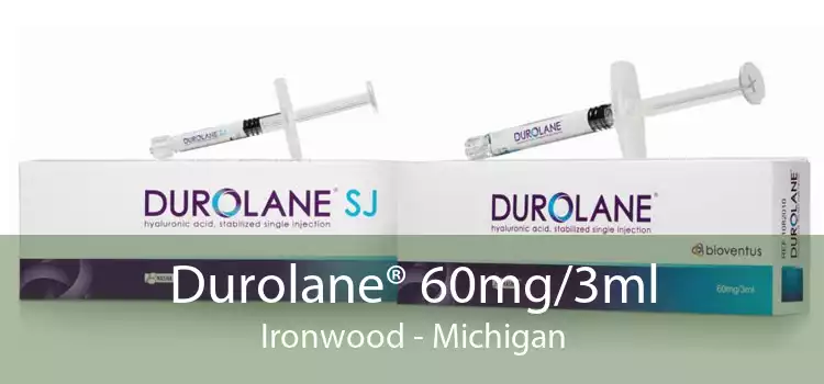 Durolane® 60mg/3ml Ironwood - Michigan